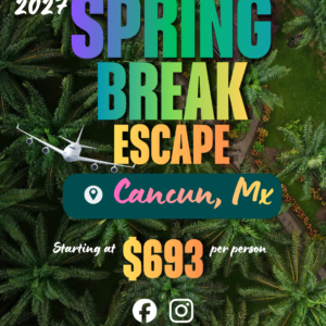 Spring Break Escape